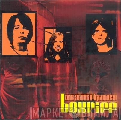 The Atomic Bitchwax - Boxriff