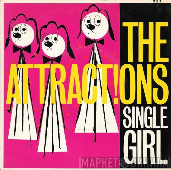 The Attractions - Single Girl