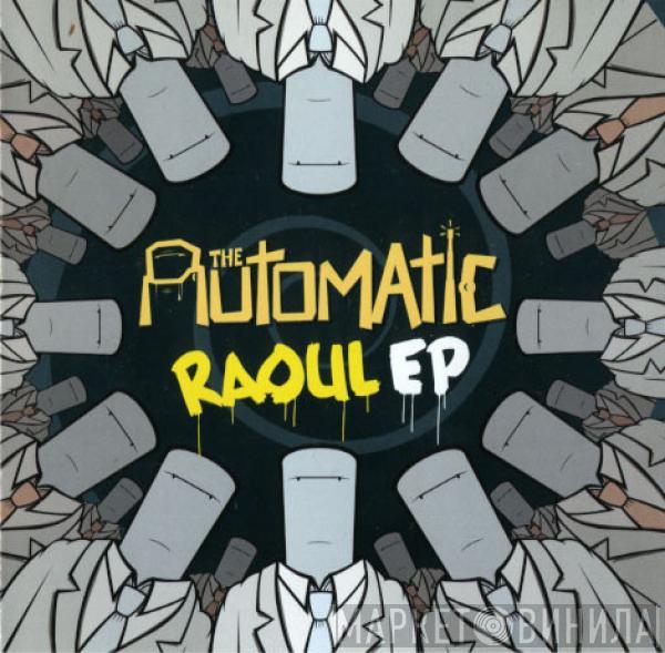 The Automatic - Raoul EP