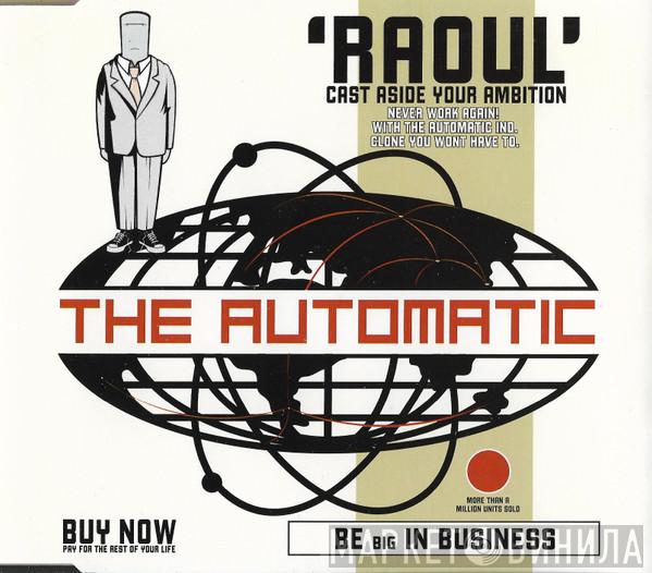 The Automatic - Raoul