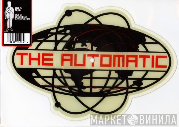 The Automatic - Raoul