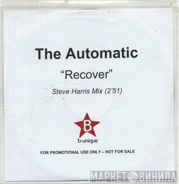 The Automatic - Recover