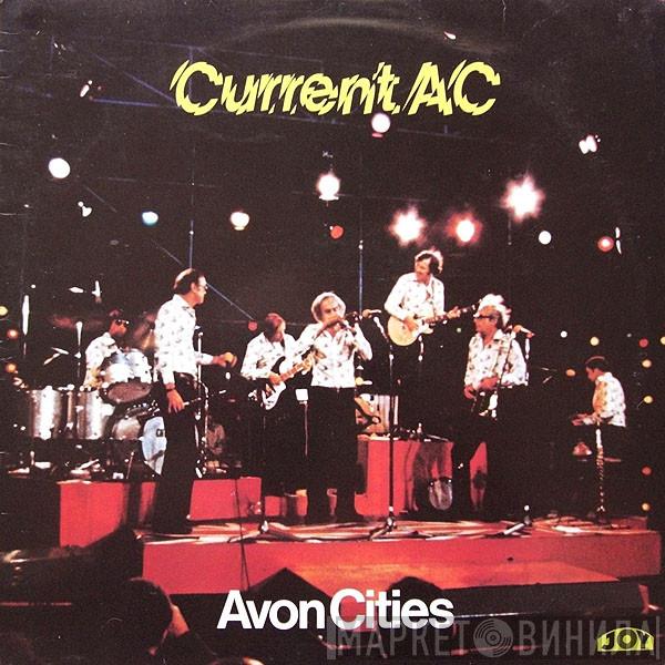 The Avon Cities - Current AC