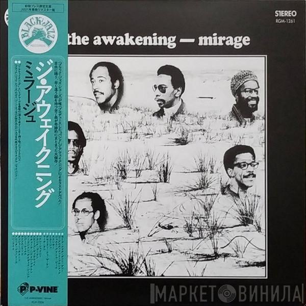  The Awakening   - Mirage