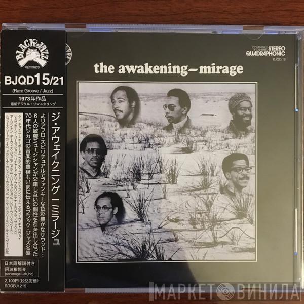  The Awakening   - Mirage