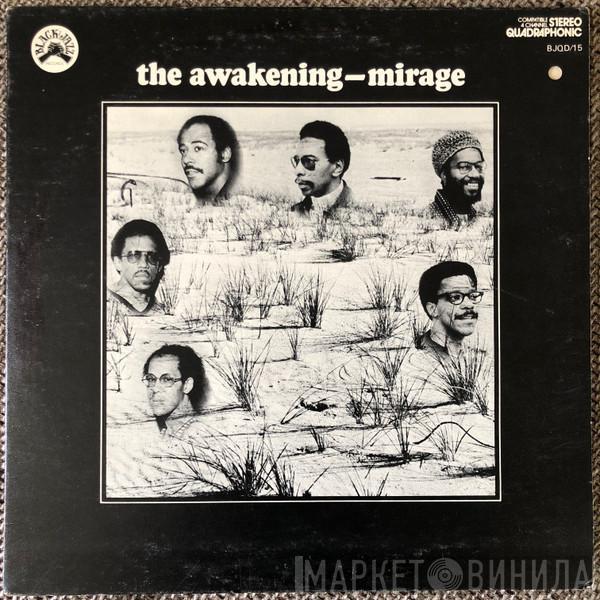The Awakening  - Mirage