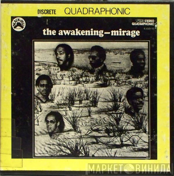  The Awakening   - Mirage