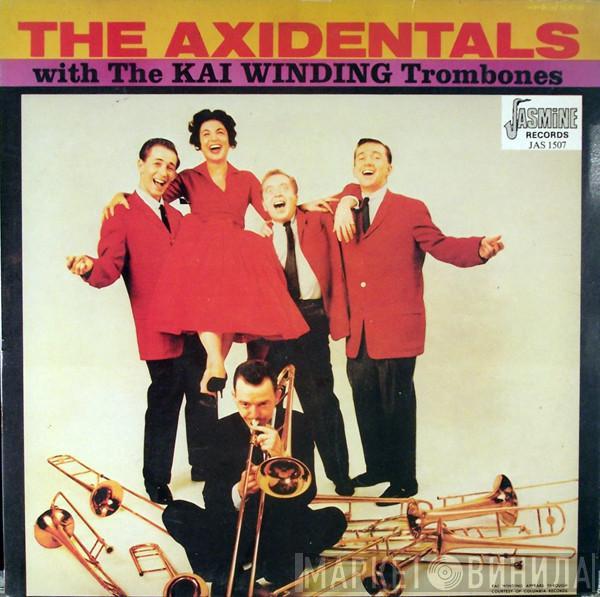 The Axidentals, The Kai Winding Trombones - The Axidentals With The Kai Winding Trombones