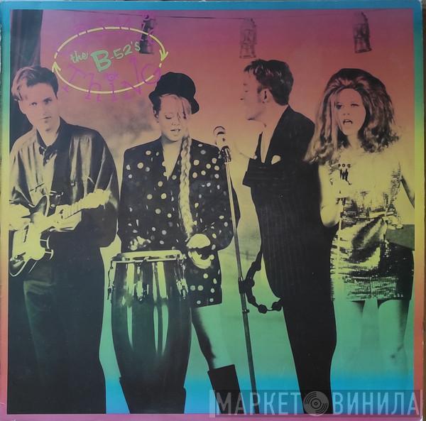  The B-52's  - Cosmic Thing