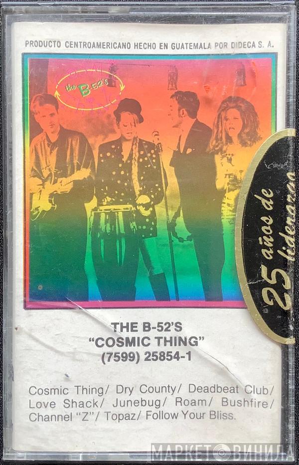  The B-52's  - Cosmic Thing