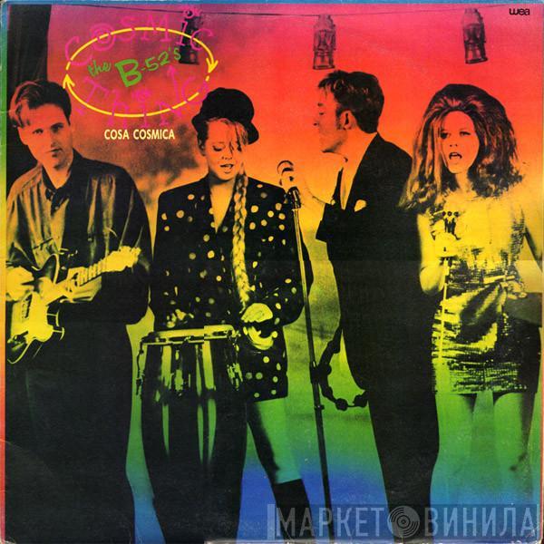  The B-52's  - Cosmic Thing