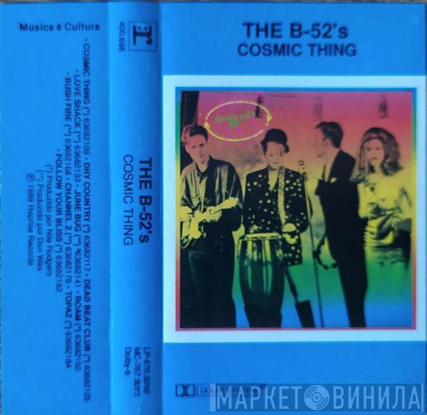  The B-52's  - Cosmic Thing