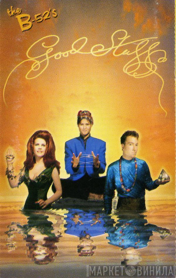  The B-52's  - Good Stuff