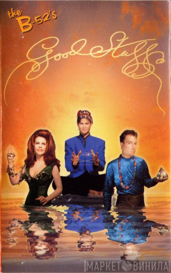  The B-52's  - Good Stuff