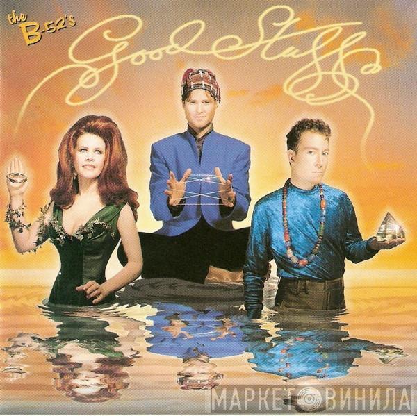 The B-52's - Good Stuff