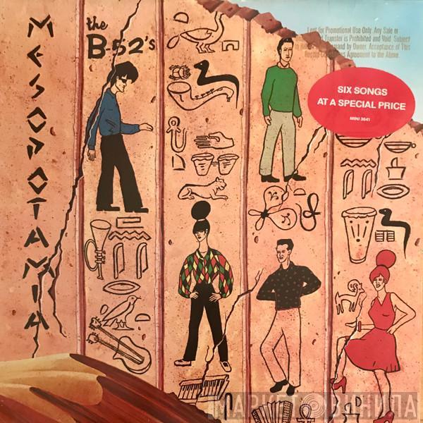  The B-52's  - Mesopotamia