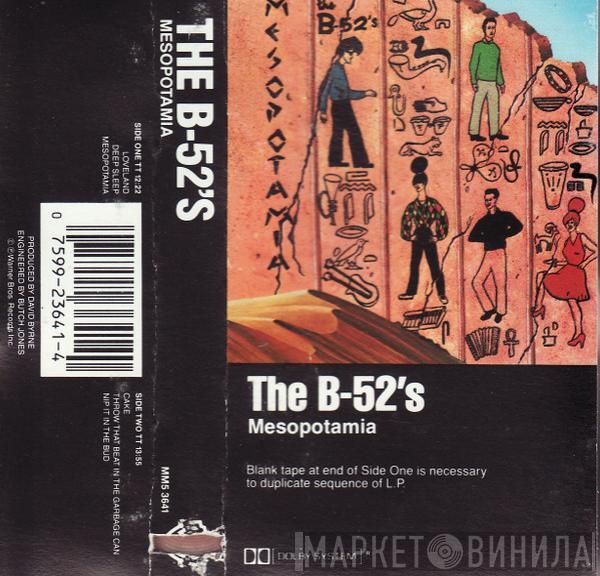  The B-52's  - Mesopotamia