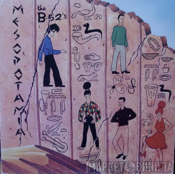 The B-52's - Mesopotamia