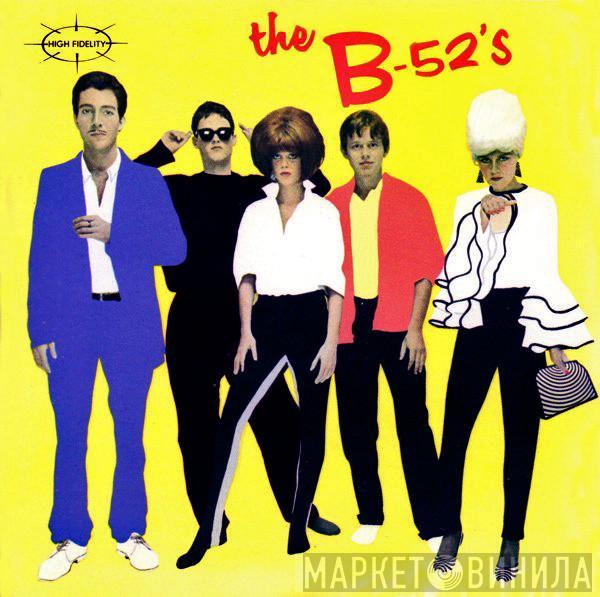  The B-52's  - The B-52's