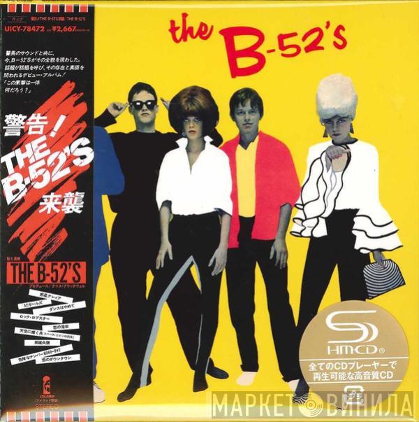  The B-52's  - The B-52’s