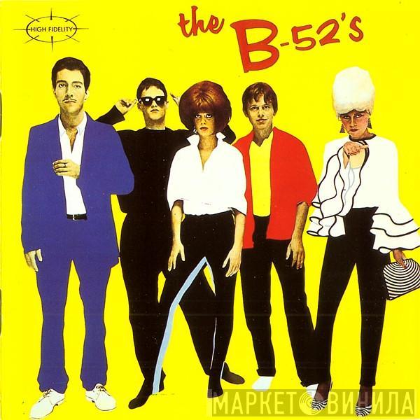  The B-52's  - The B-52's