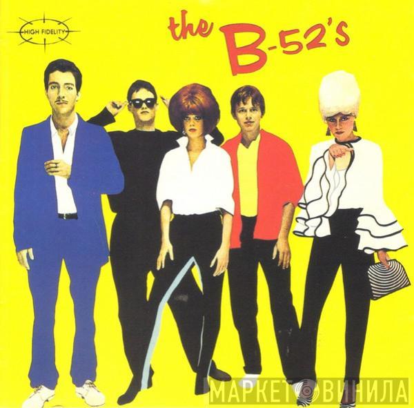  The B-52's  - The B-52's