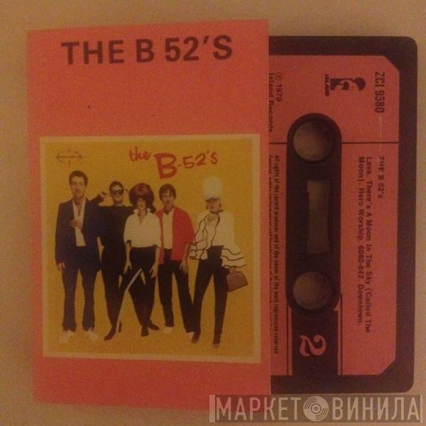  The B-52's  - The B 52's