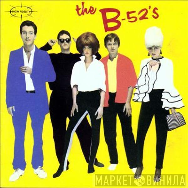  The B-52's  - The B-52's