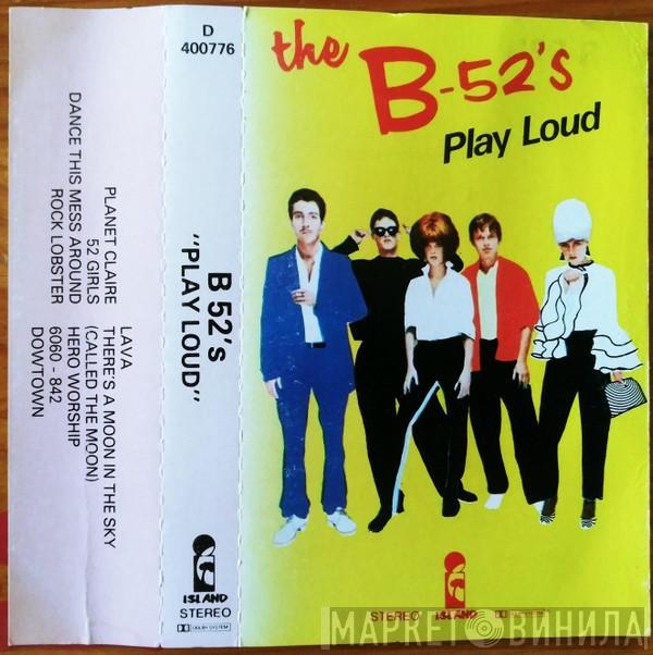  The B-52's  - The B-52's