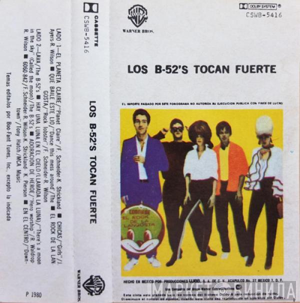  The B-52's  - Tocan Fuerte
