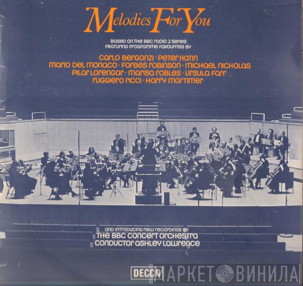 The BBC Concert Orchestra, Ashley Lawrence - Melodies For You Vol.1