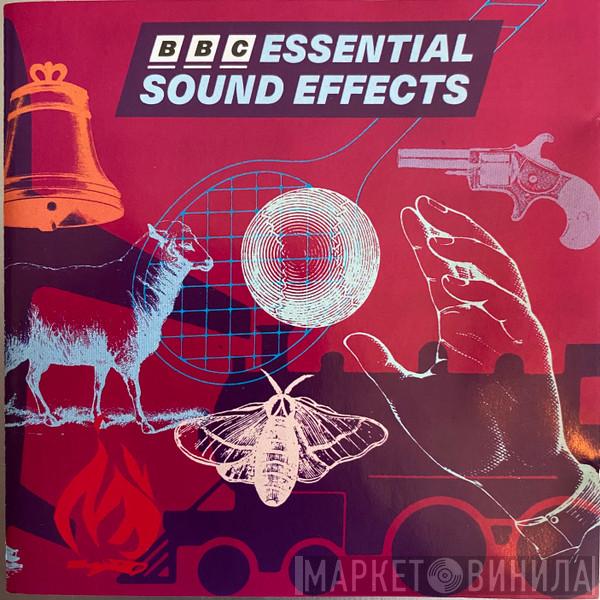  The BBC Sound Effects Library  - Essential Sound Effects