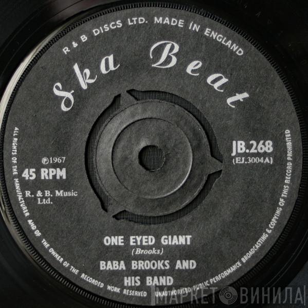 The Baba Brooks Band, The Dynamites  - One Eyed Giant / Walk Out On Me