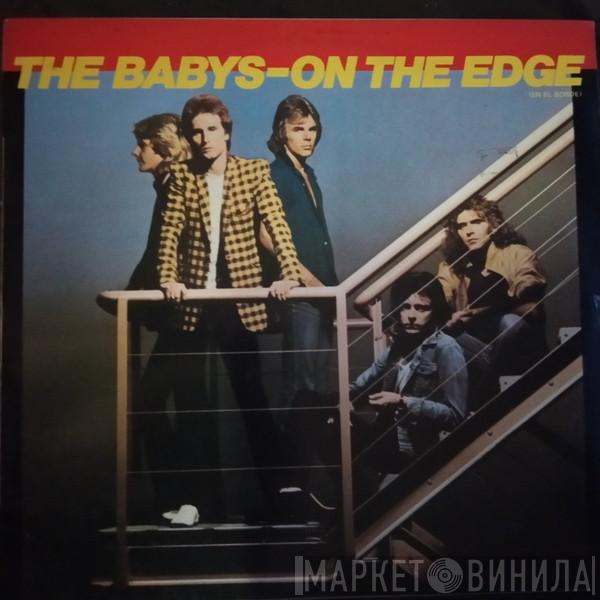 The Babys - On The Edge = En El Borde