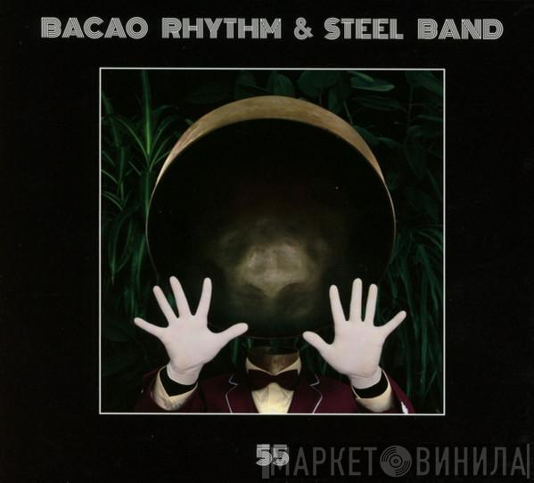  The Bacao Rhythm & Steel Band  - 55