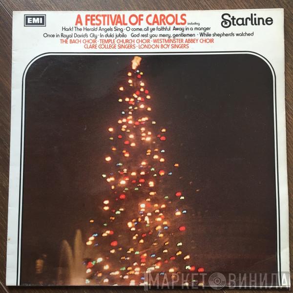 The Bach Choir, The Choir Of The Temple Church, The Choir Of Westminster Abbey, The Choir Of Clare College, The London Boy Singers - A Festival Of Carols