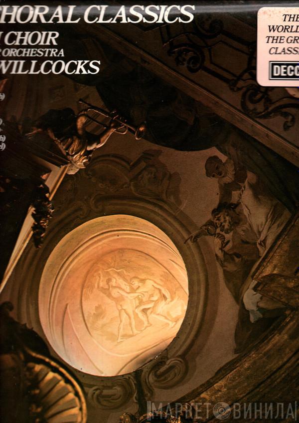 The Bach Choir, The Thames Chamber Orchestra, David Willcocks - Great Choral Classics