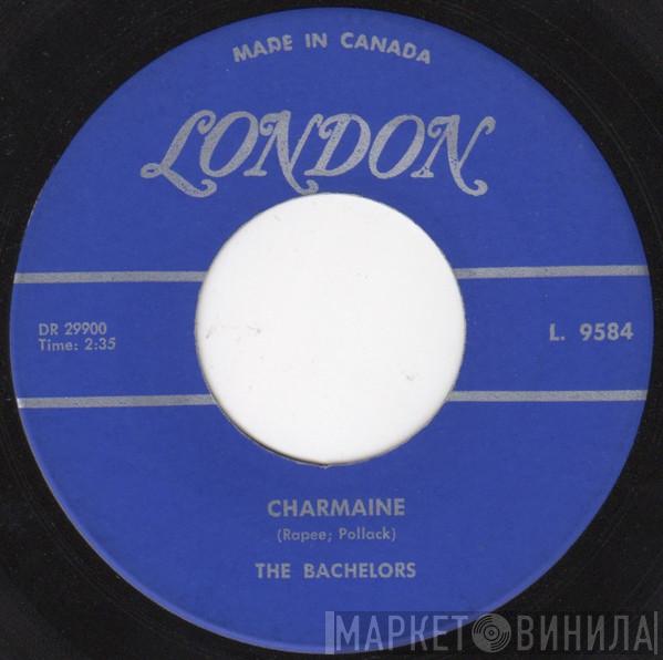  The Bachelors  - Charmaine