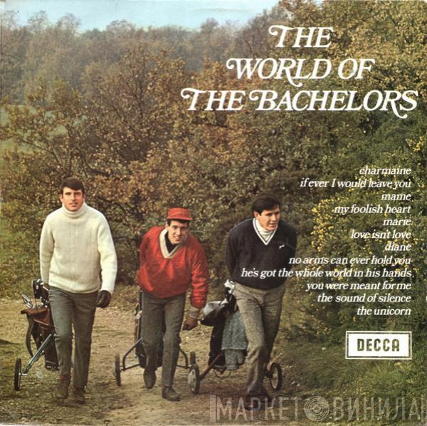 The Bachelors - The World Of The Bachelors
