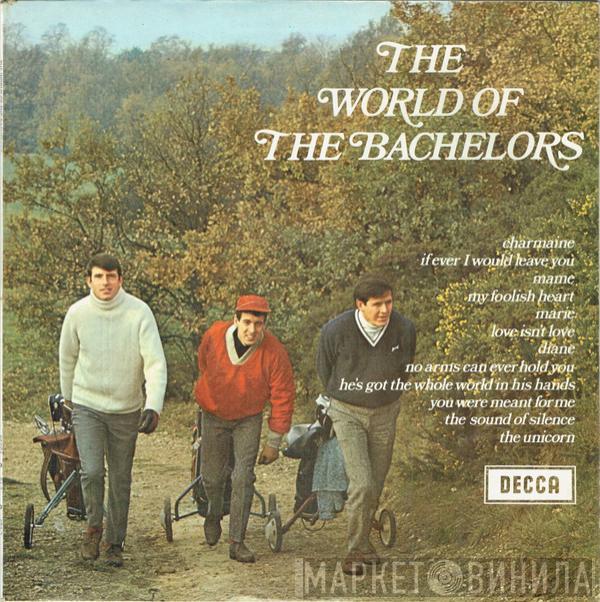 The Bachelors - The World Of The Bachelors