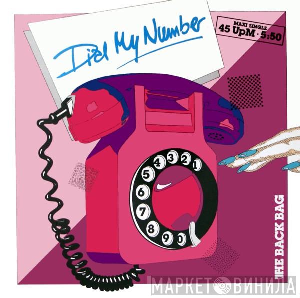 The Back Bag - Dial My Number
