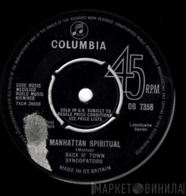 The Back O' Town Syncopators - Manhattan Spiritual