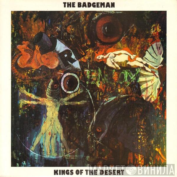 The Badgeman - Kings Of The Desert