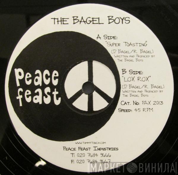 The Bagel Boys - Super Toasting / Lox Rox