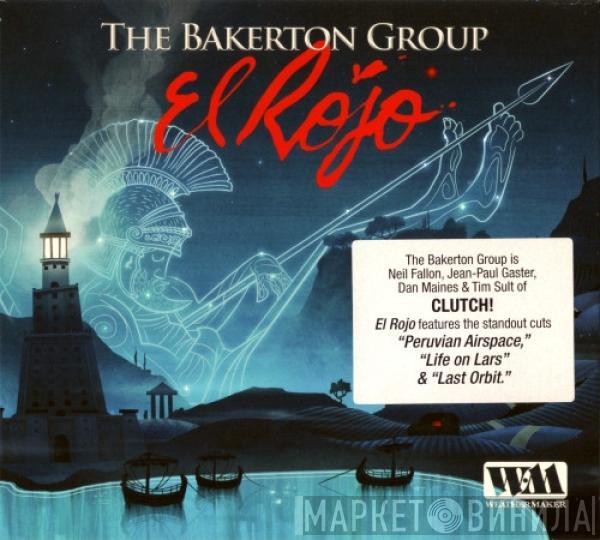 The Bakerton Group - El Rojo