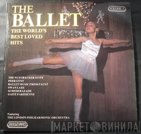  - The Ballet. The World's Best Loved Hits Volume 2