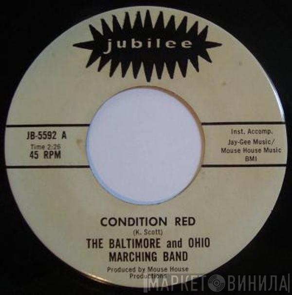  The Baltimore And Ohio Marching Band  - Lapland / Condition Red