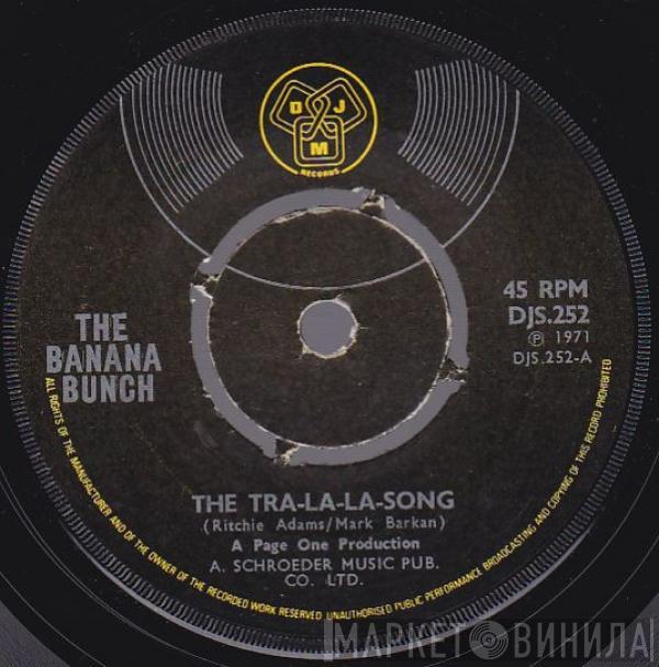 The Banana Bunch - The Tra-La-La Song