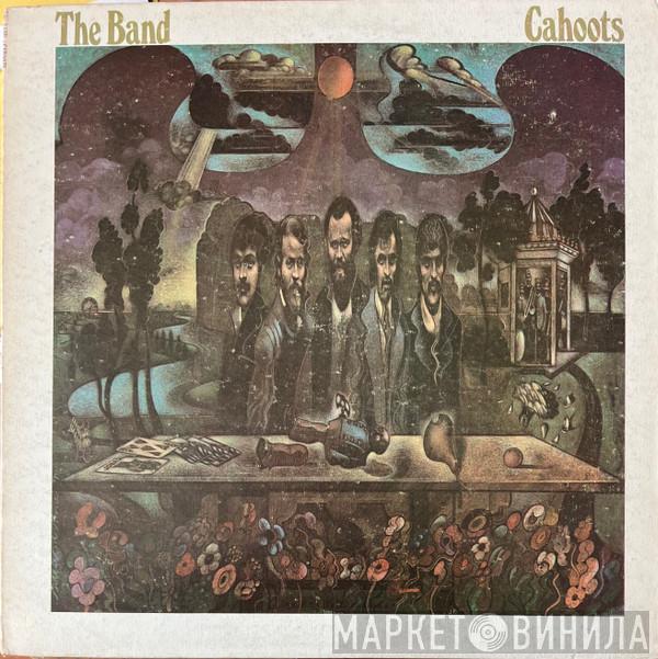  The Band  - Cahoots