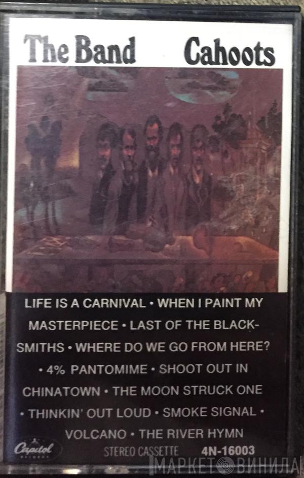  The Band  - Cahoots